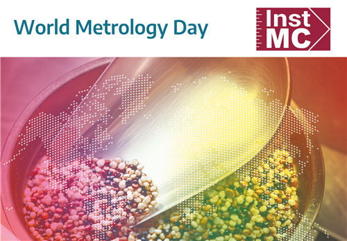 World Metrology Day - 20th May 2023